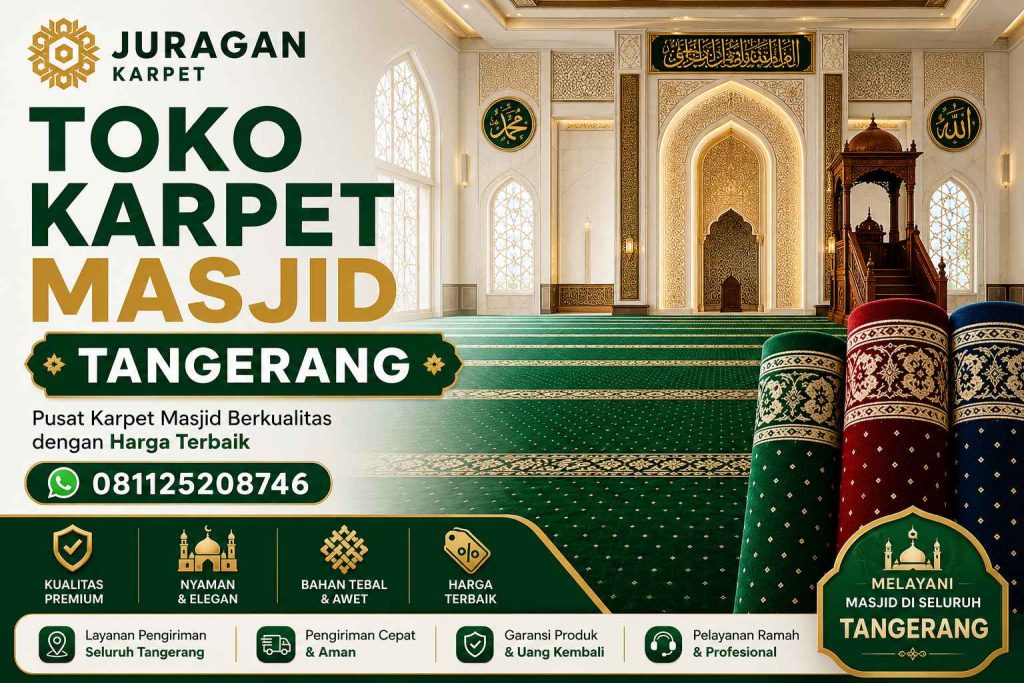 Harga Karpet Masjid Tangerang Untuk Masjid Dan Mushola